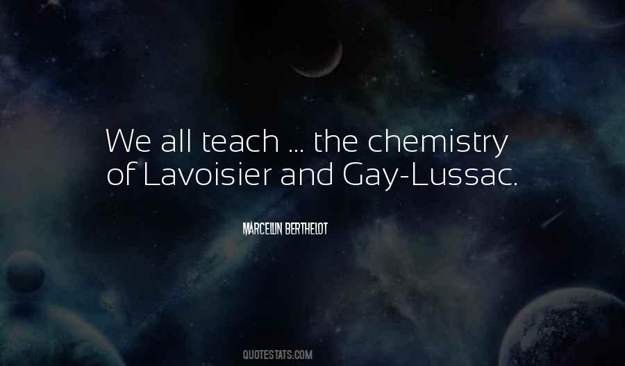 Quotes About Chemistry Science #1808146