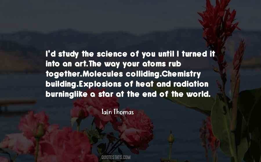 Quotes About Chemistry Science #389548