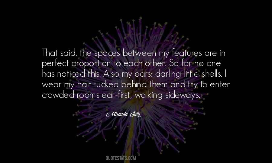 Crowded Spaces Quotes #144195