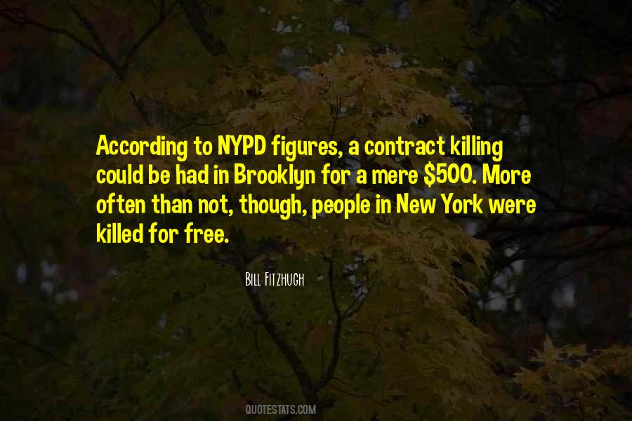 Quotes About Nypd #1642505