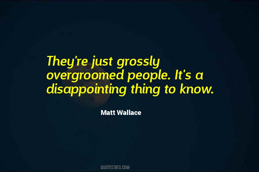 Disappointing People Quotes #1799197