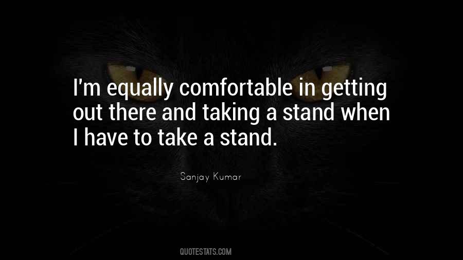 Quotes About Taking A Stand #1871360