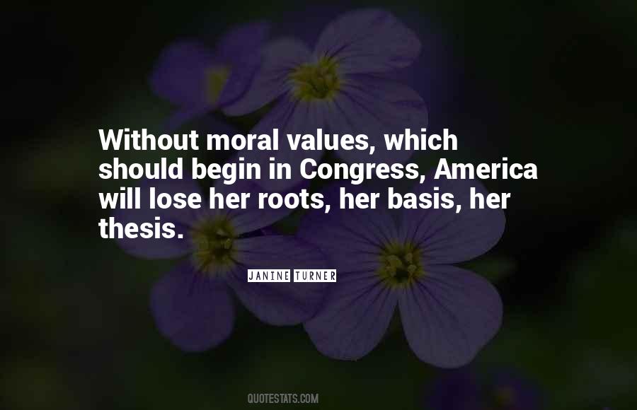 Quotes About Moral Values #1543096