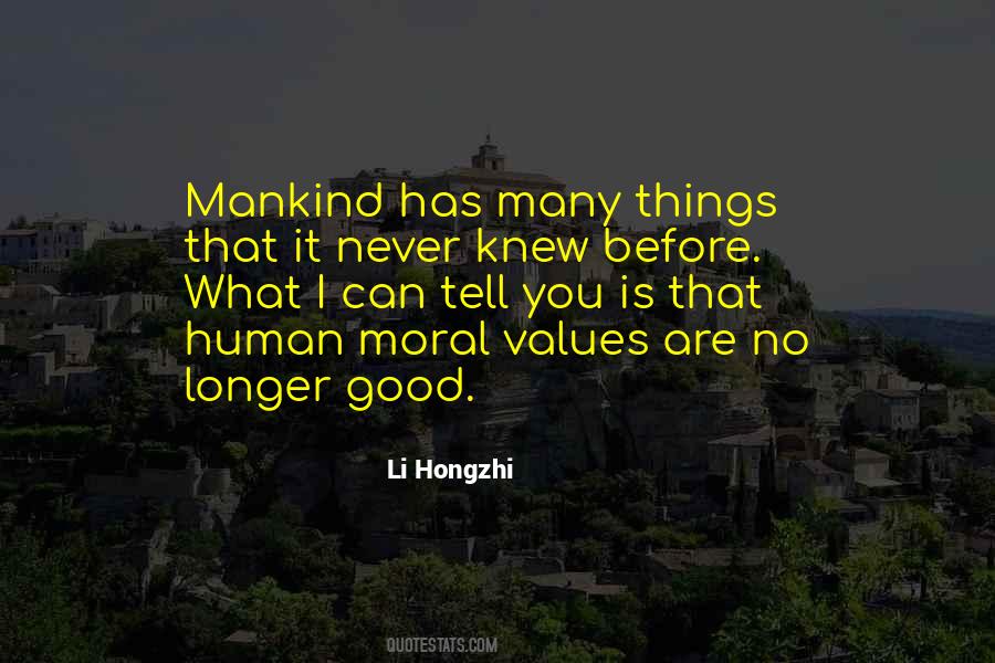 Quotes About Moral Values #1729535