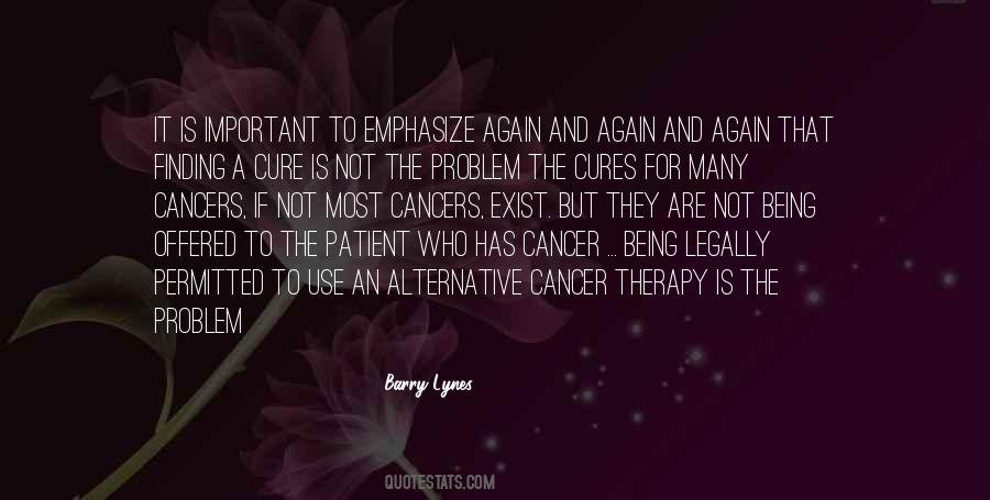 Quotes About Cancers #306217