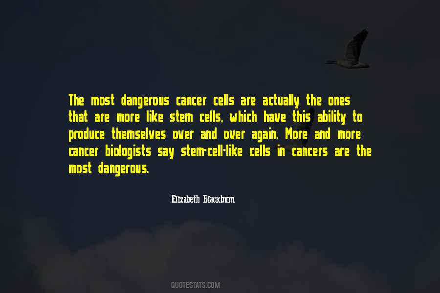 Quotes About Cancers #520644