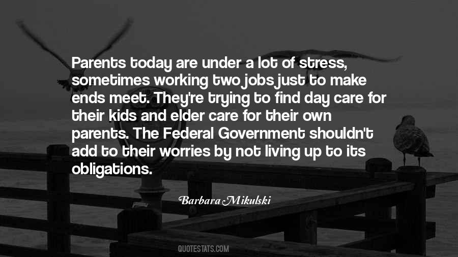 Working For The Government Quotes #1281034