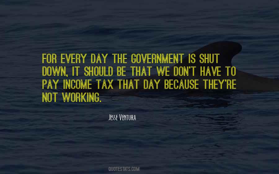 Working For The Government Quotes #376633