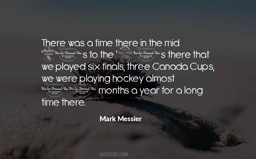 Playing Hockey Quotes #1255767