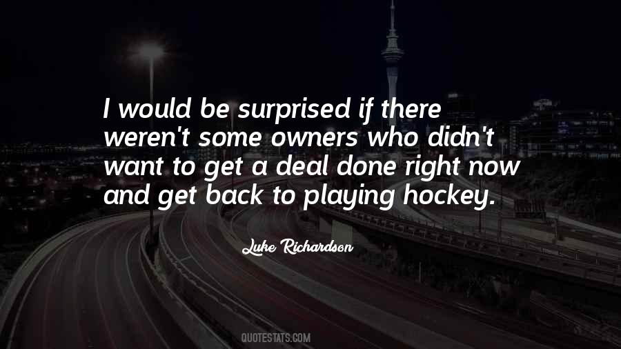 Playing Hockey Quotes #1280335