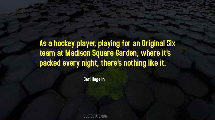 Playing Hockey Quotes #1414768