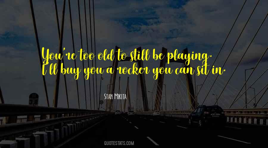 Playing Hockey Quotes #283742