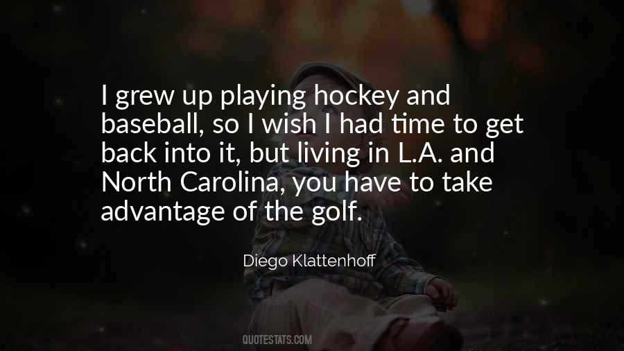 Playing Hockey Quotes #395591