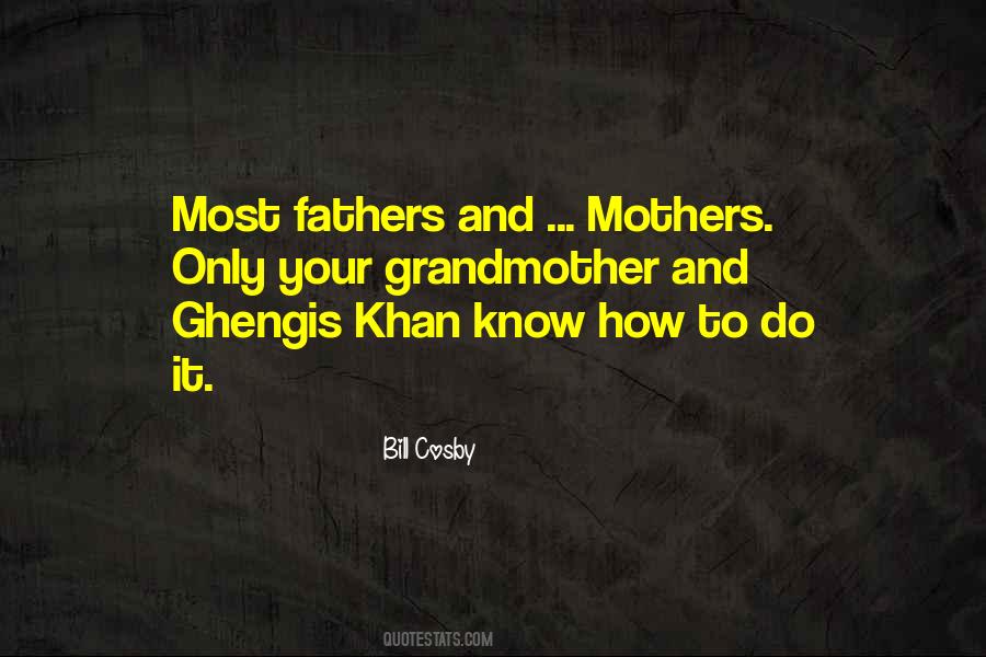 Quotes About Fathers And Mothers #557962