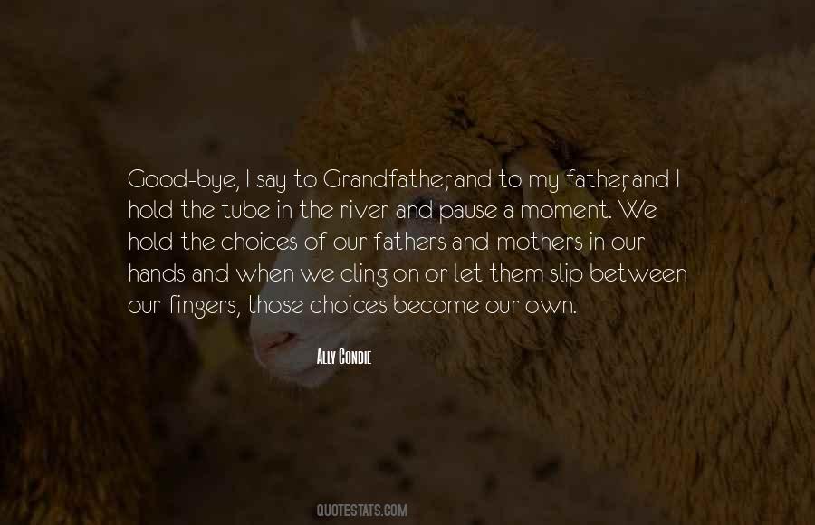 Quotes About Fathers And Mothers #919743