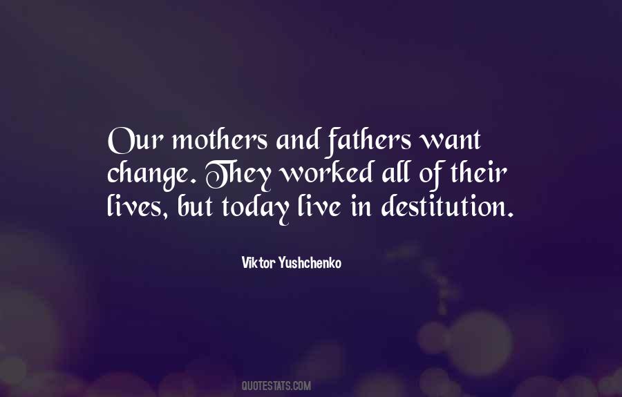 Quotes About Fathers And Mothers #962513