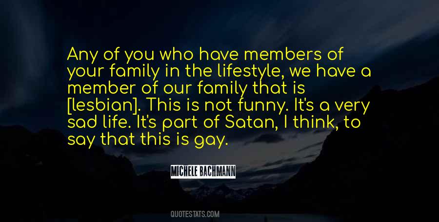 Quotes About Gay Lifestyle #487796