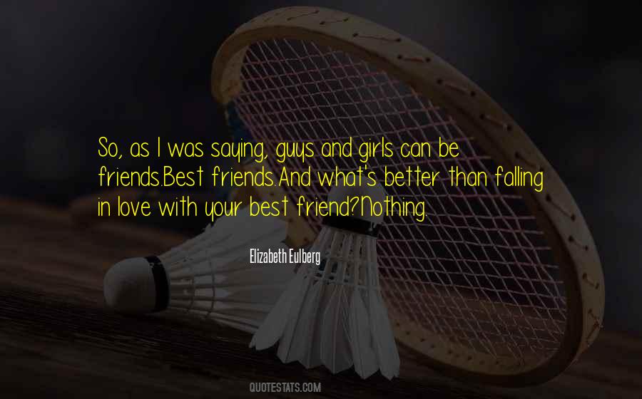 Quotes About Falling For Your Best Friend #1688302
