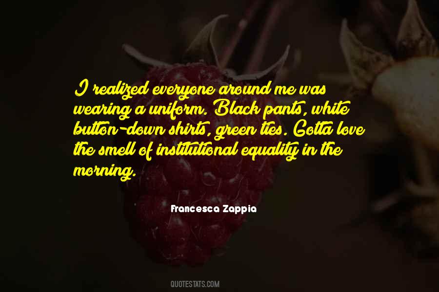 Quotes About Equality Love #1325548