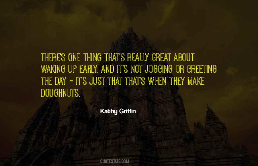 Quotes About Greeting The Day #1492468