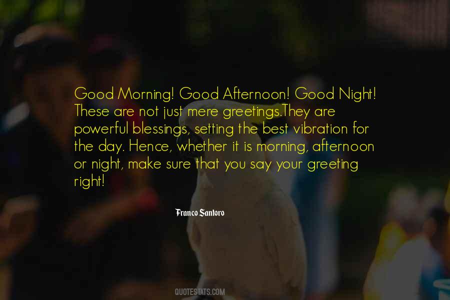 Quotes About Greeting The Day #547832