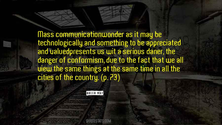 Quotes About Mass Communication #5899