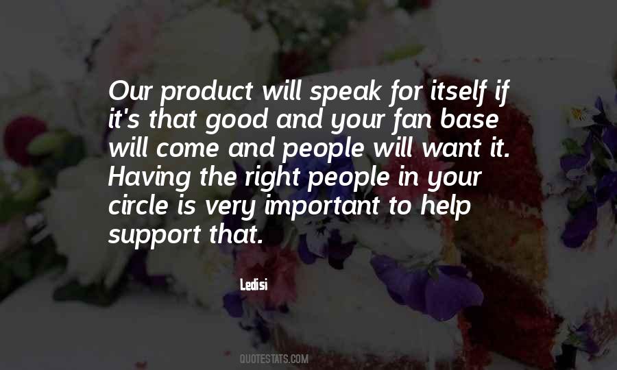 Quotes About People's Support #615449