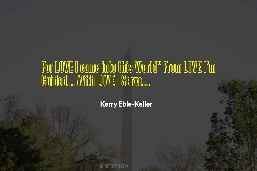 Quotes About With Love #1869048