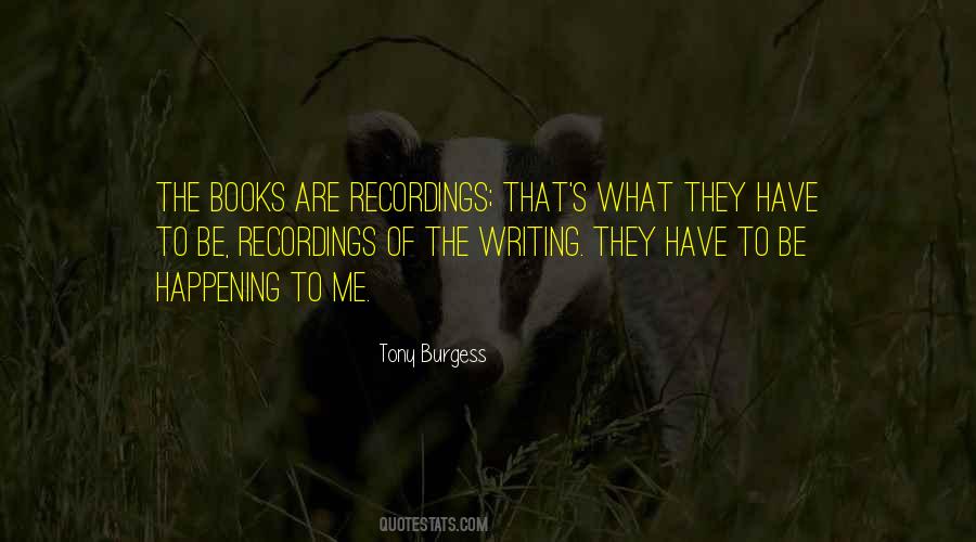 Quotes About Recordings #1559374