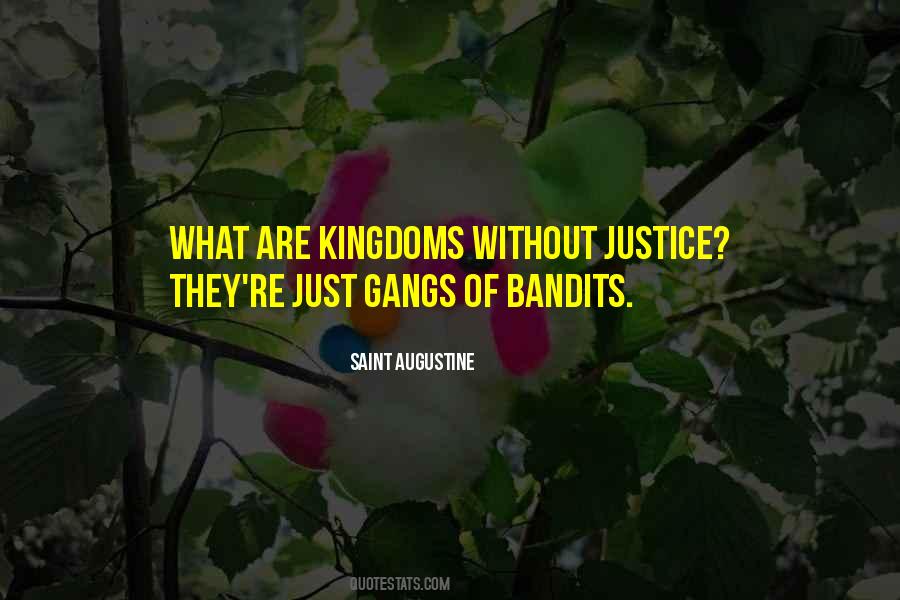 Quotes About Bandits #1166384