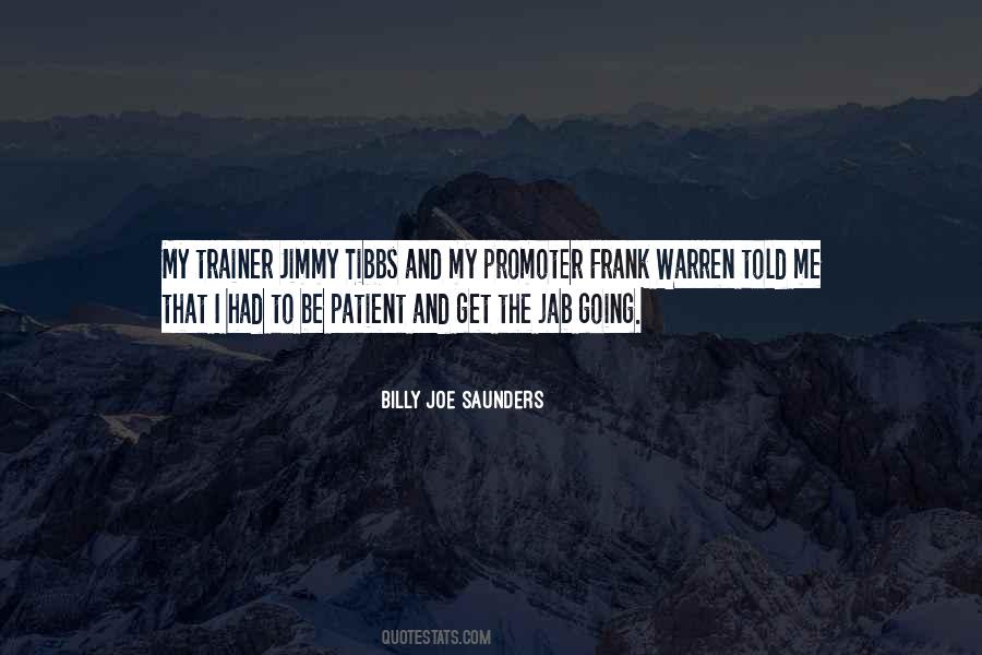 Billy Joe Quotes #781853