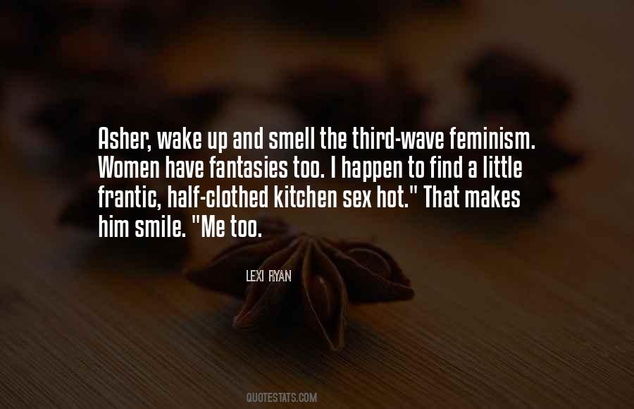 Quotes About Third Wave Feminism #1707305