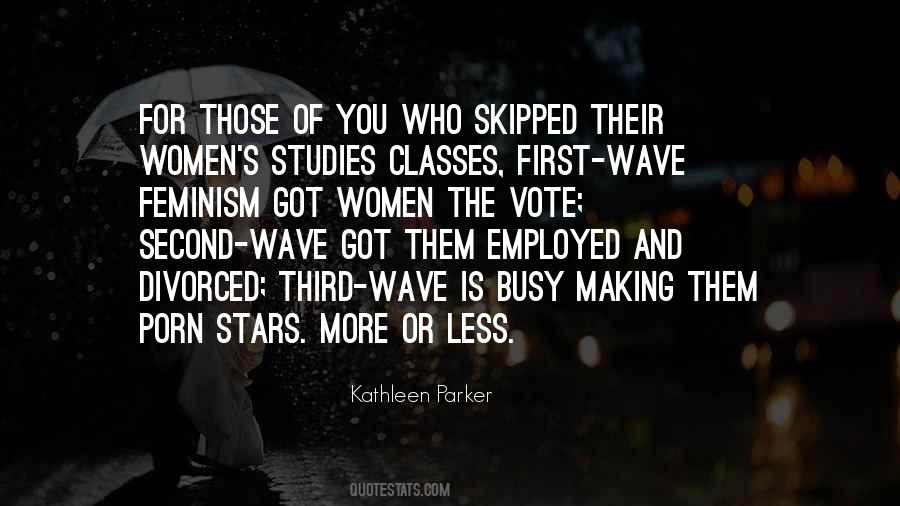 Quotes About Third Wave Feminism #1762395