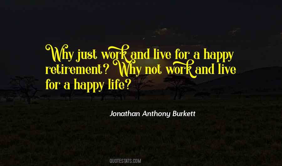 Happy And Enjoy Life Quotes #1314198