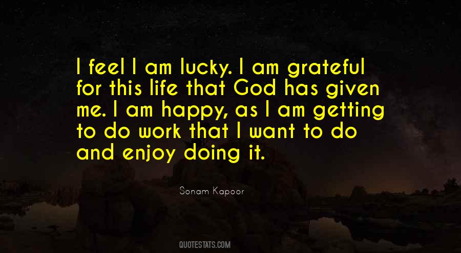 Happy And Enjoy Life Quotes #881864