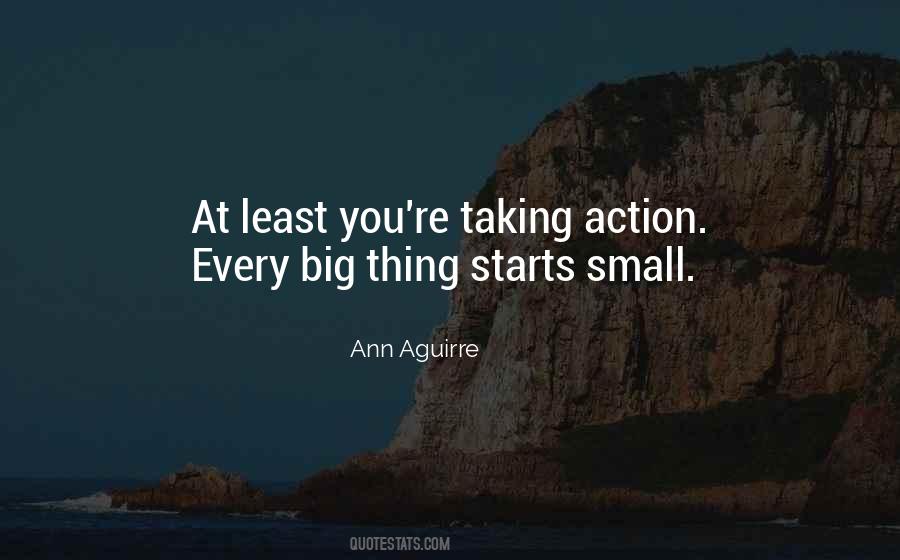 Quotes About Taking Action Now #226482