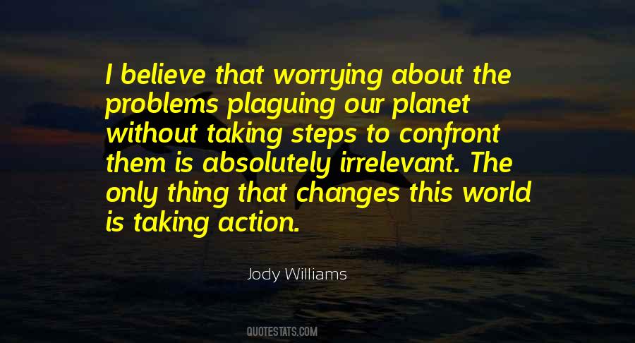 Quotes About Taking Action Now #284403