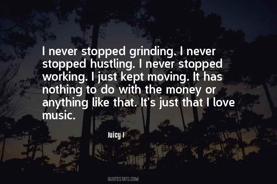 Quotes About Hustling #842297