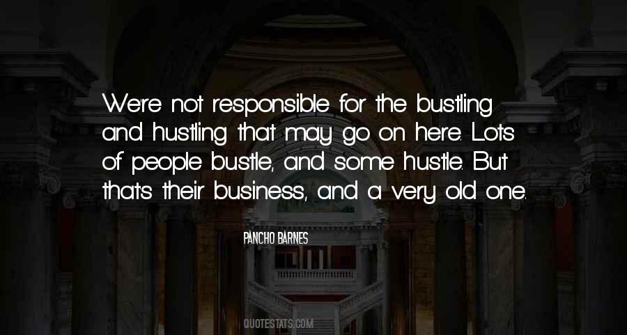 Quotes About Hustling #90105