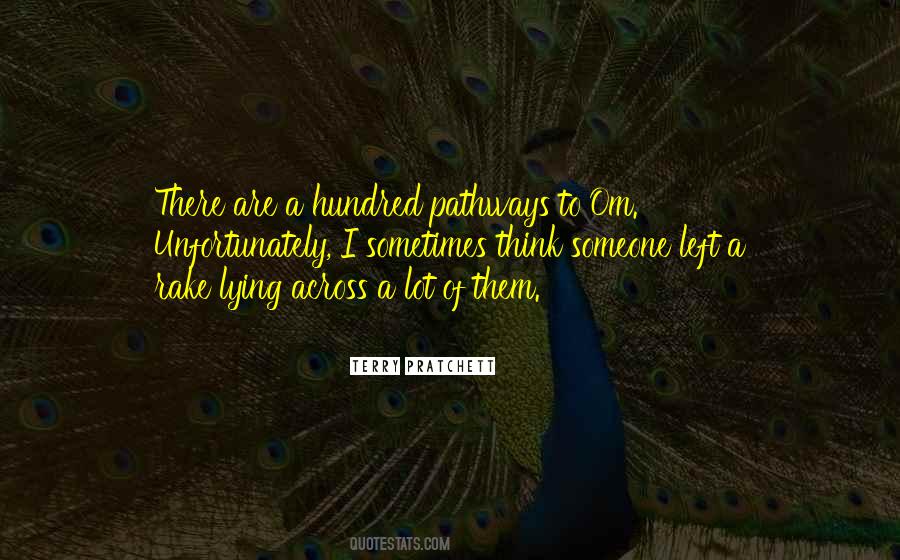 Quotes About Pathways #864485