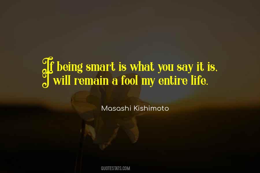 Quotes About Life Smart #117149