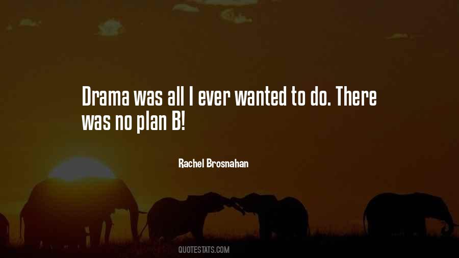 Quotes About Plan B #252626