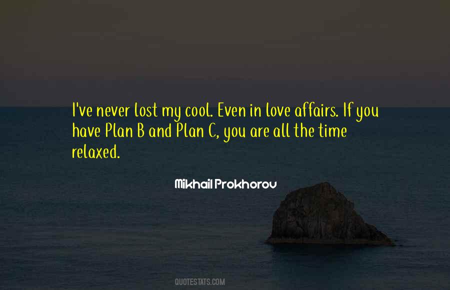 Quotes About Plan B #385827