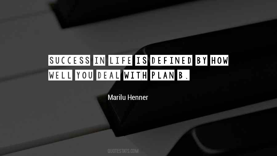 Quotes About Plan B #62352