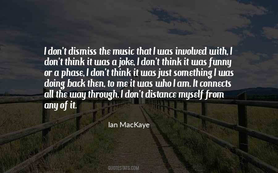 Quotes About I Am Back #8682