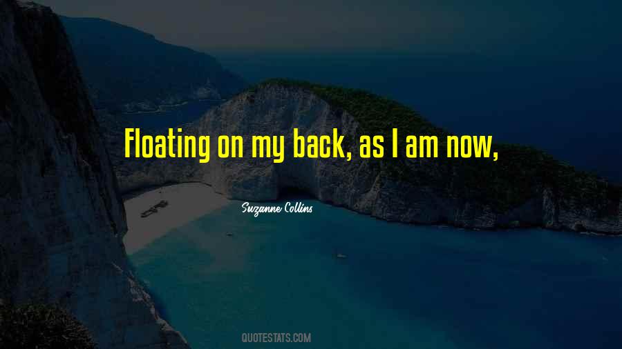 Quotes About I Am Back #86987