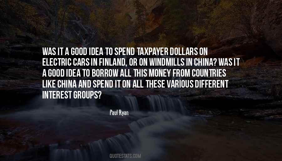 Quotes About Interest Groups #1497953