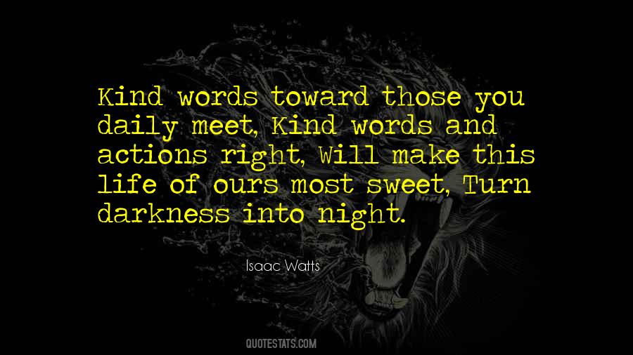 Quotes About Kind Words #1252512