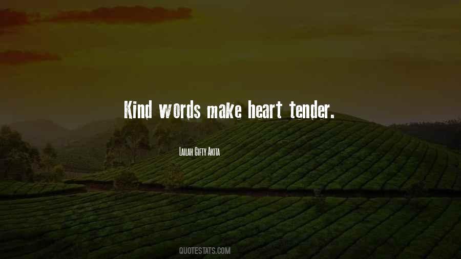 Quotes About Kind Words #1850679