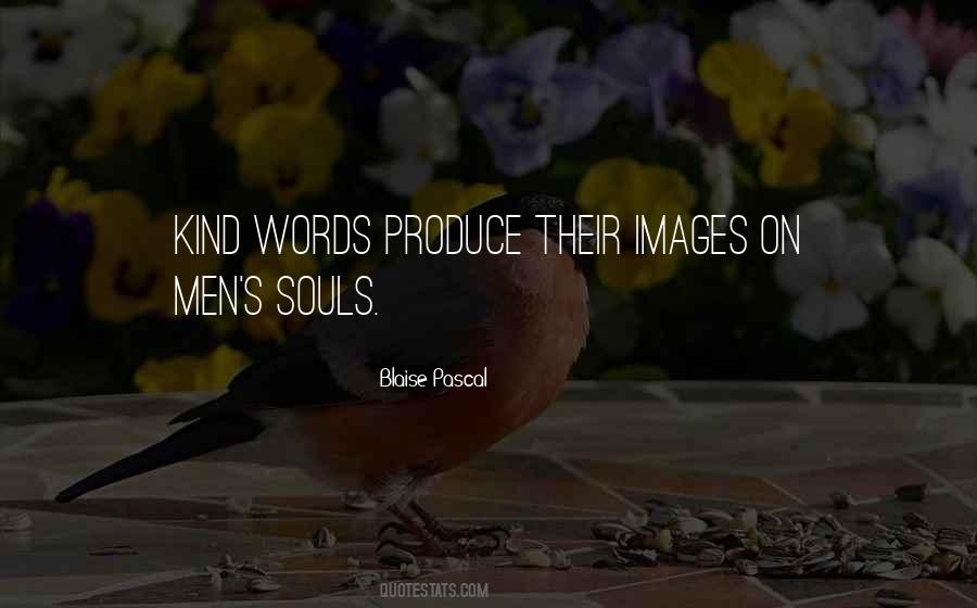 Quotes About Kind Words #334057